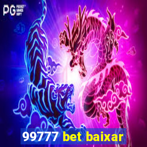 99777 bet baixar